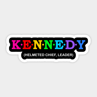 Kennedy - Helmeted chief, Leader Sticker